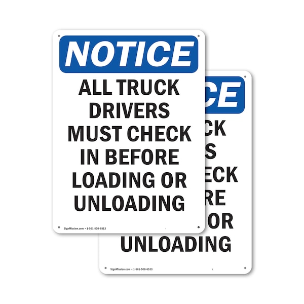Signmission All Truck Drivers Must Check In OSHA Notice Sign, Plastic, 7in W x 10in L, 2PK OS-2PACK-NS-P-710-V-15226 - main